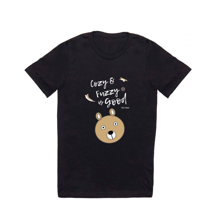 Cozy Fuzzy Bear  T Shirt