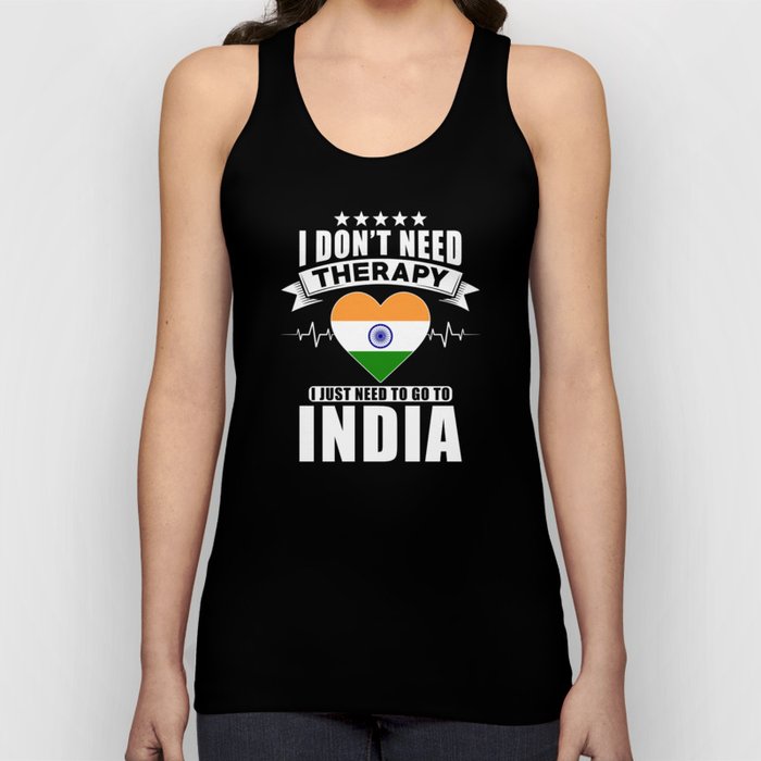 India I do not need Therapy Tank Top