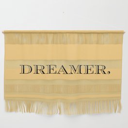 Dreamer - Sun Typography Motivational Positive Quote Decor Design Wall Hanging