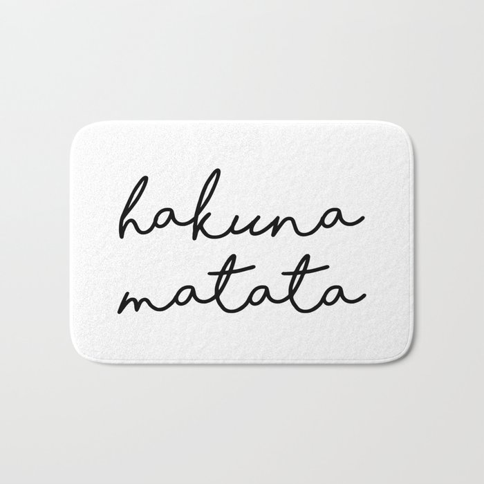 Hakuna Matata Bath Mat