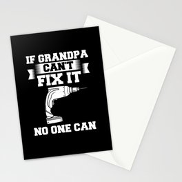 If Grandpa Can't Fix It Repair Drill Father's Day Stationery Card
