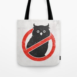 No Owls Tote Bag