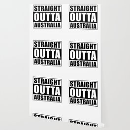 Straight Outta Australia Wallpaper
