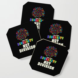 Diversity not Division Peace Love Inclusionn Human Rights Coaster