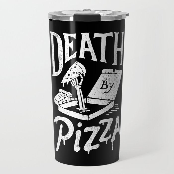 Death by Pizza Travel Mug