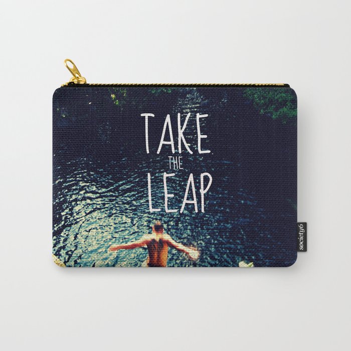 TAKE THE LEAP  Carry-All Pouch