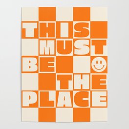 This Must Be The Place (Orange) Poster