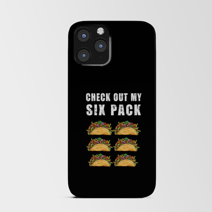 Check Out My Six Pack Tacos - Funny Gym iPhone Card Case