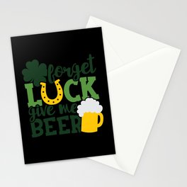 Forget Luck Give Me Beer Funny St Patrick's Day Stationery Card