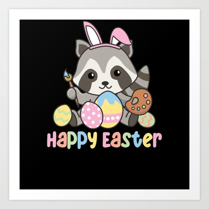 Happy Easter Cute Raccoon Easter With Easter Eggs Art Print