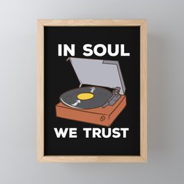 In Soul We Trust Framed Mini Art Print