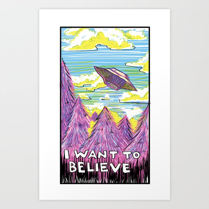 The Truth is Out There Art Print