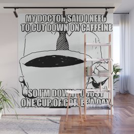 A Cup of Coffee ( Wall Mural