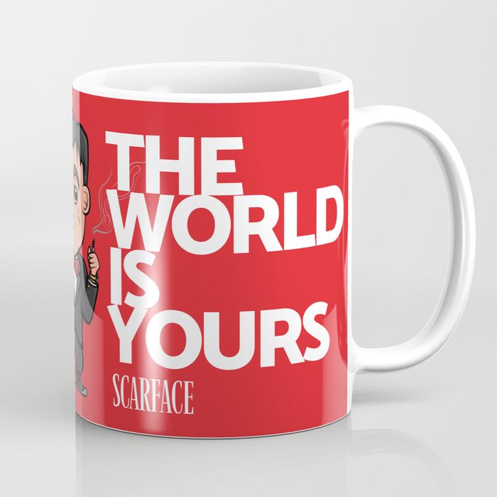 Scarface The World Is Yours Coffee Mug By Wallacedesignco