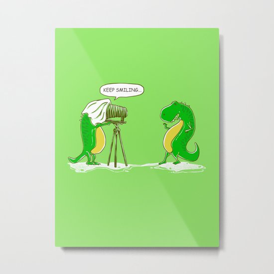 Keep smiling Metal Print