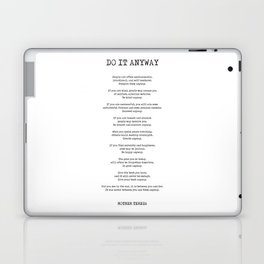 Do It Anyway - Mother Teresa Poem - Literature - Typewriter Print 2 Laptop Skin