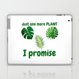 Just one more plant i promise Laptop & iPad Skin