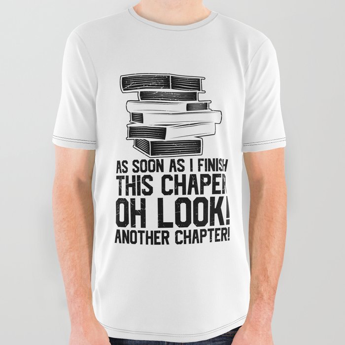 Another Chapter Funny Reading Books All Over Graphic Tee