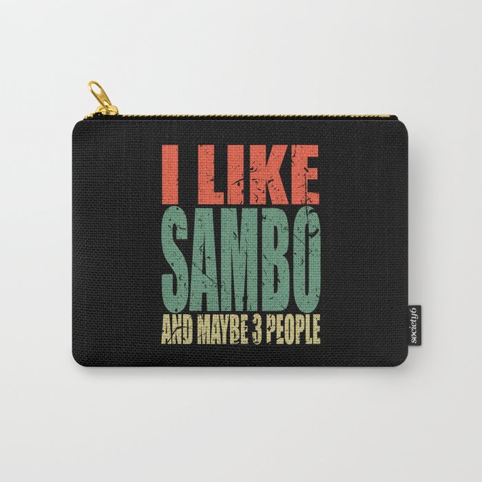 Sambo Saying funny Carry-All Pouch