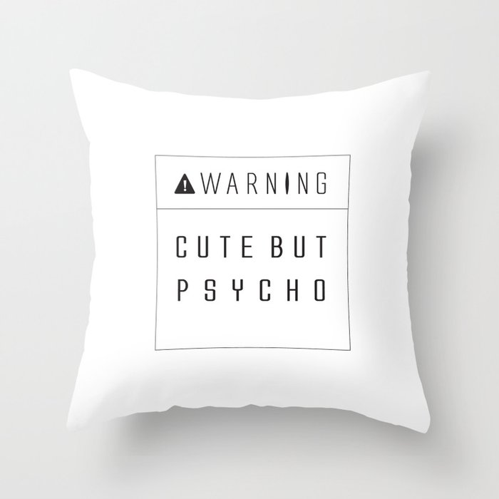 Psycho Throw Pillow