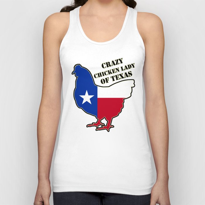 Crazy chiken lady of Texas Tank Top
