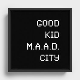 good kid m.AA.d city Framed Canvas