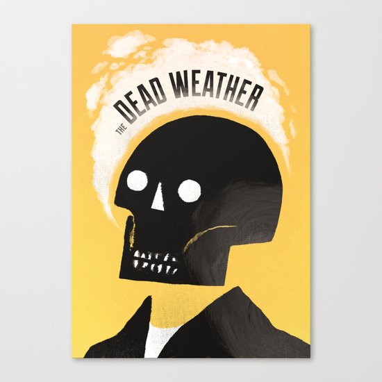Dead Weather Canvas Print