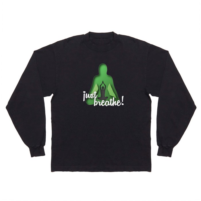Yoga and meditation quotes paper cut out effect green Long Sleeve T Shirt