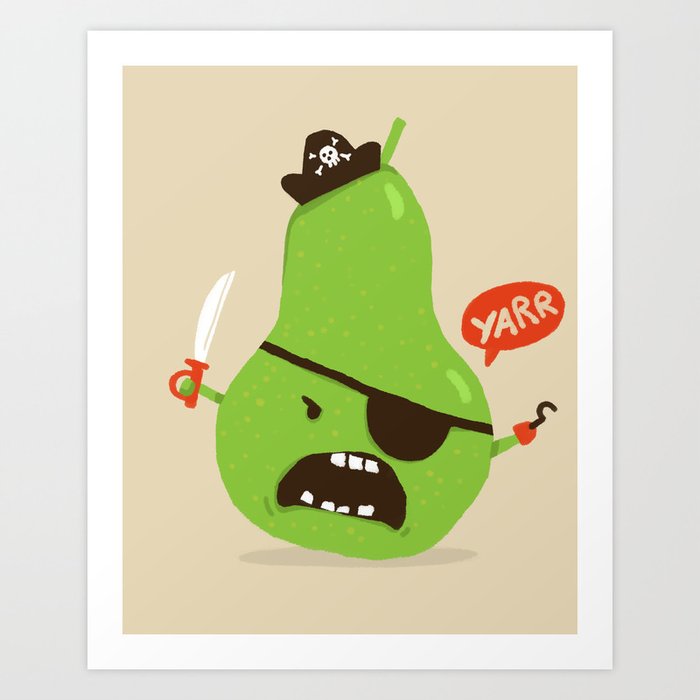 Pear-ate a.k.a The Angry Pirate Art Print