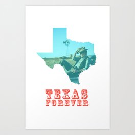 Texas Forever Art Print