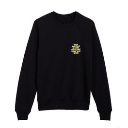 Your Direction is More Important Than Your Speed in Green and Yellow Kids Crewneck