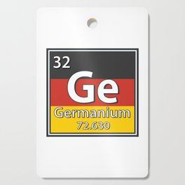 Germanium - Germany Flag German Science Cutting Board