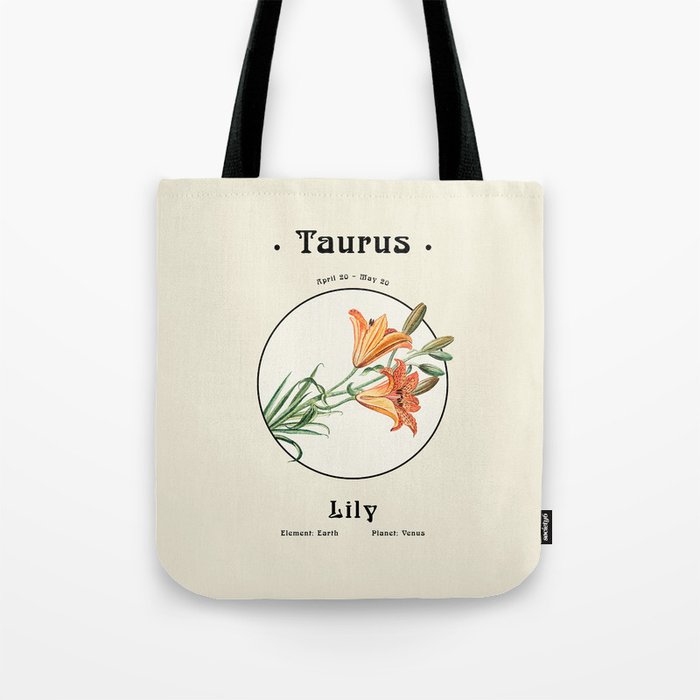 Taurus & Lily - Flowers of the Zodiac Tote Bag