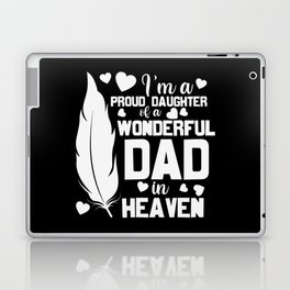 Daughter Of A Dad In Heaven Laptop Skin