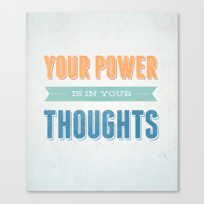 Inspirational quote Canvas Print