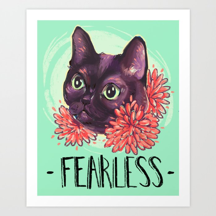 Fearless Cat Art Print