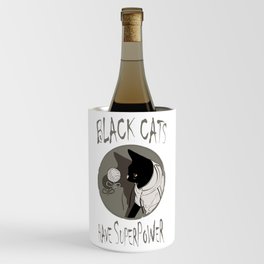 BLACK CATS HAVE SUPERPOWER Wine Chiller