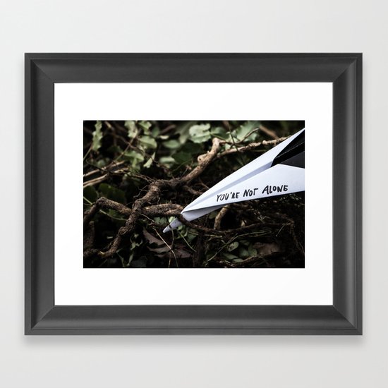 You're not alone Framed Art Print