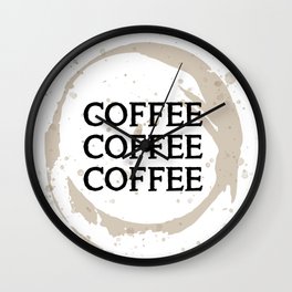 COFFEE COFFEE COFFEE Wall Clock