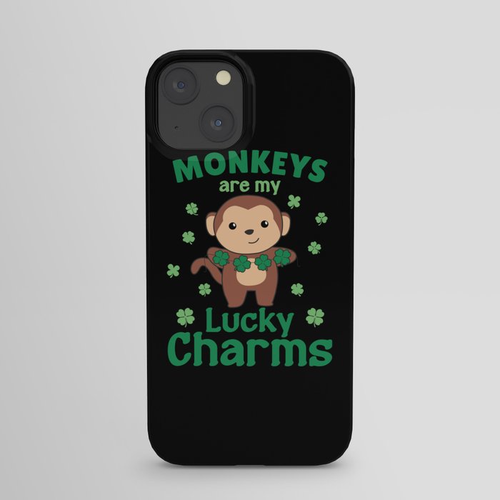 Monkeys Are My Lucky Charms St Patrick's Day iPhone Case