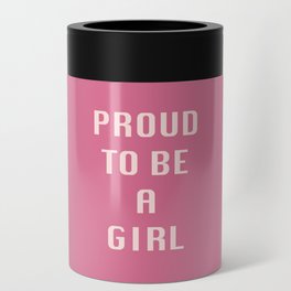 Proud to be a Girl Can Cooler