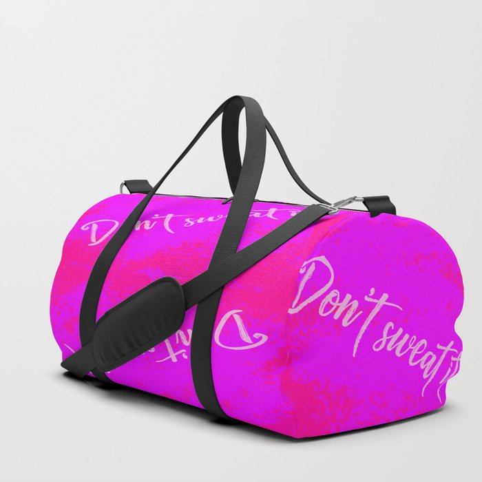 Don't Sweat It on Purple and Pink Duffle Bag