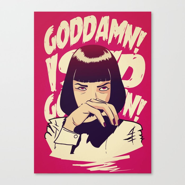 Pulp Fiction Mia Wallace Canvas Print By Dambrosigraphic Society6