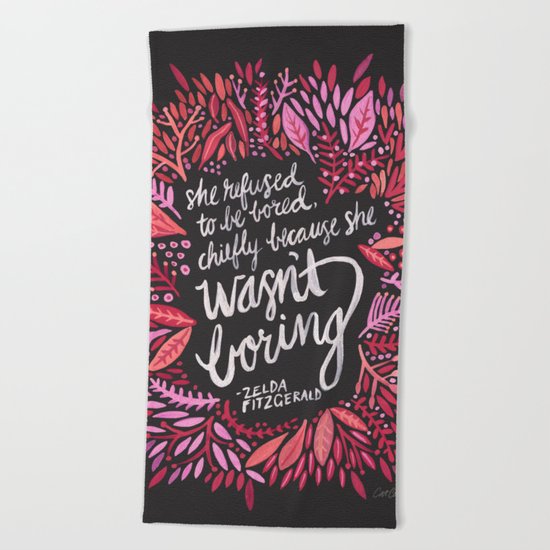 Zelda Fitzgerald – Pink on Charcoal Beach Towel