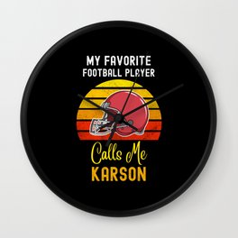 My Favorite Football Player Calls Me Karson Wall Clock | Karson, Football, For Karson, Calls Me Karson, American Football, Graphicdesign 