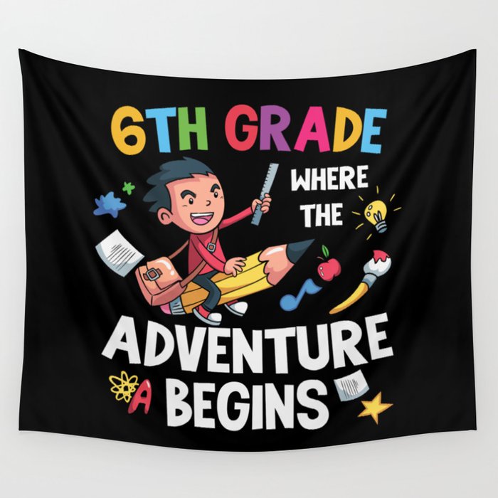 6th Grade Where The Adventure Begins Wall Tapestry