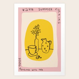 WARM SUMMER EVENING DOING NOTHING WITH TEA Art Print