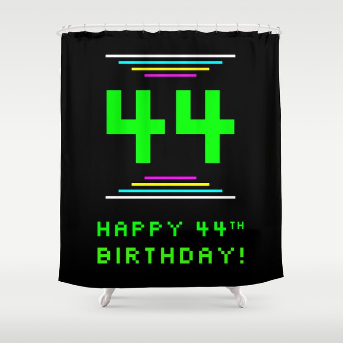 44th Birthday - Nerdy Geeky Pixelated 8-Bit Computing Graphics Inspired Look Shower Curtain