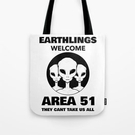 Area 51 Earthlings Welcome Tote Bag