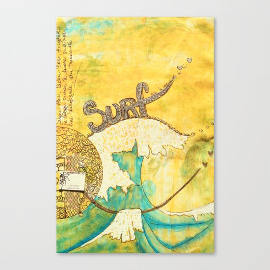 Surf avec la VIE Canvas Print